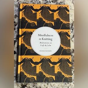 Mindfulness in Knitting Book